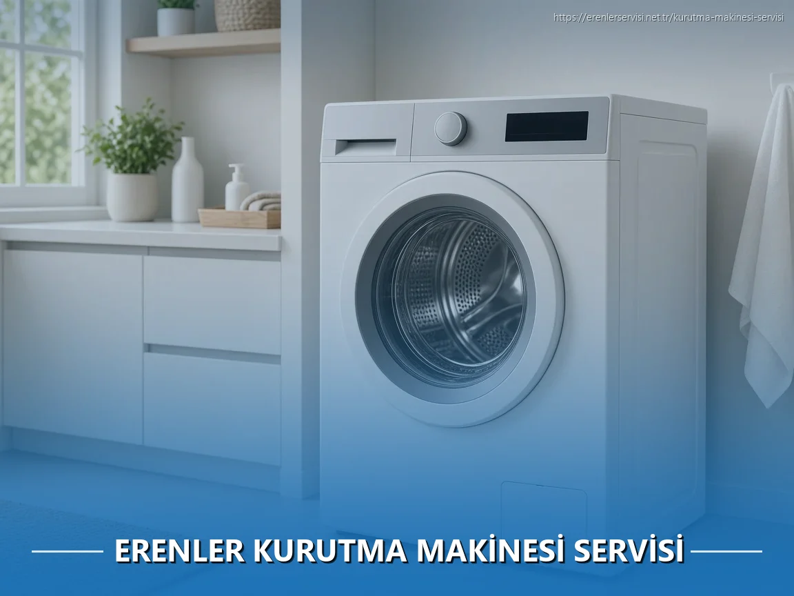 Erenler Kurutma Makinesi Servisi