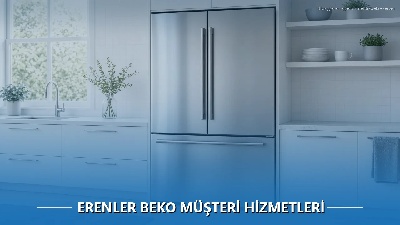 Erenler Beko Müşteri Hizmetleri